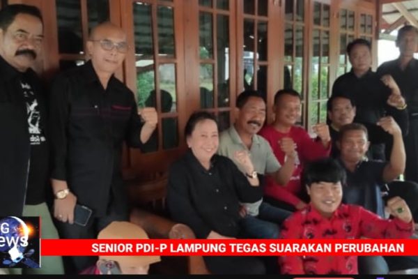 SENIOR PDI-P LAMPUNG TEGAS SUARAKAN PERUBAHAN, BERUBAH ATAU TERLIBAS