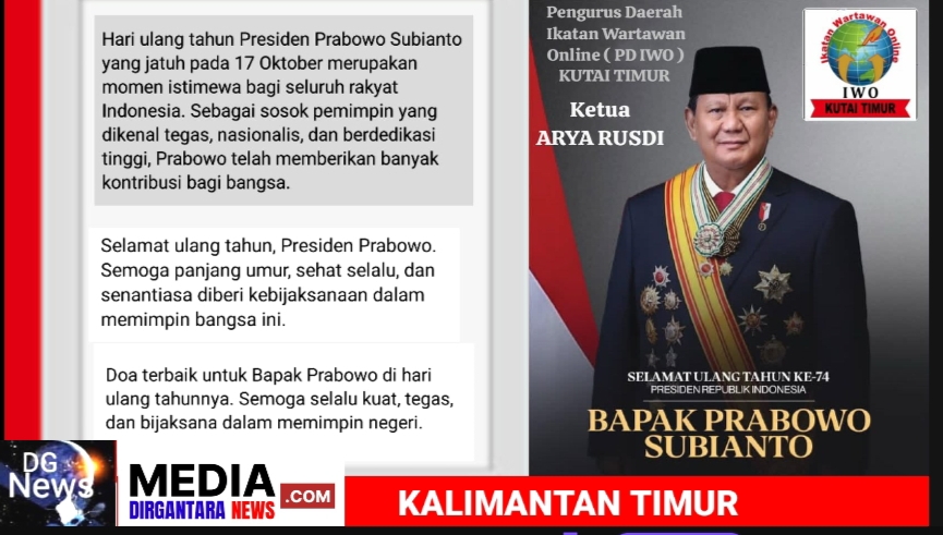 Presiden Prabowo Subianto Rayakan Ulang Tahun ke-74, Ikatan Wartawan Online Kutim Beri Ucapan Selamat